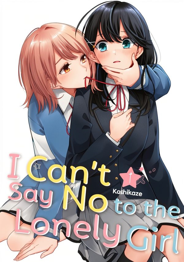 Kodansha Comics I Cant Say No to the Lonely Girl Manga-0